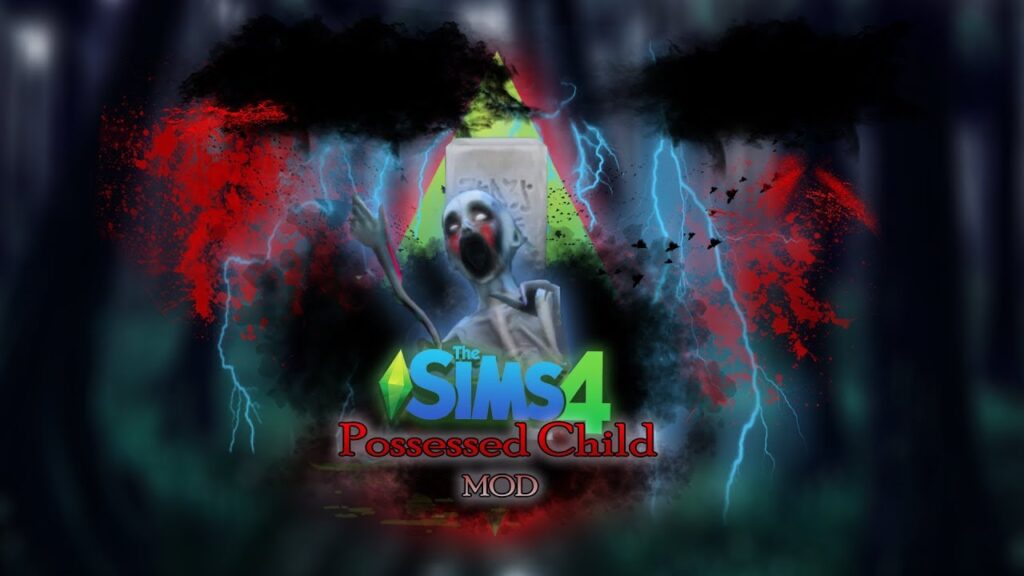 The Possessed Child MOD sims 4