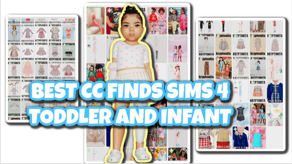 BEST CC FINDS SIMS 4 TODDLER AND INFANT CC FOLDER