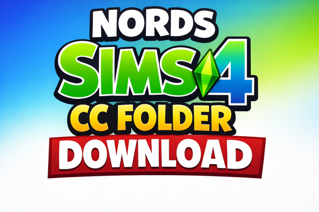 NORDS SIMS 4 CC FOLDER DOWNLOAD