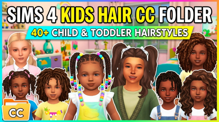 Sims 4 Kids Hair CC Folder: 40+ Child & Toddler Hairstyles